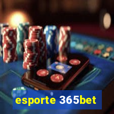 esporte 365bet