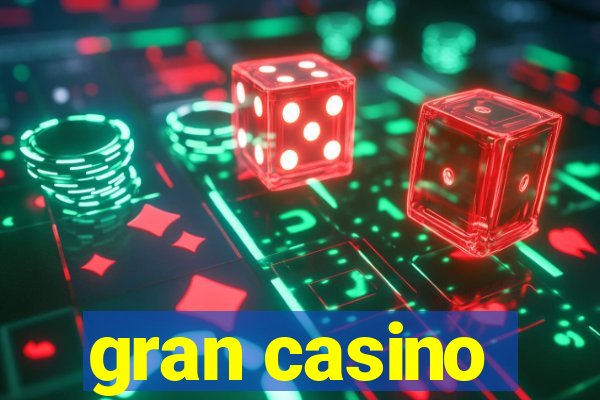 gran casino