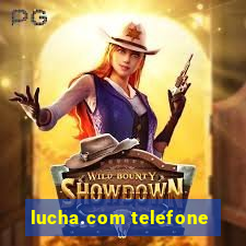 lucha.com telefone