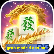 gran madrid casino