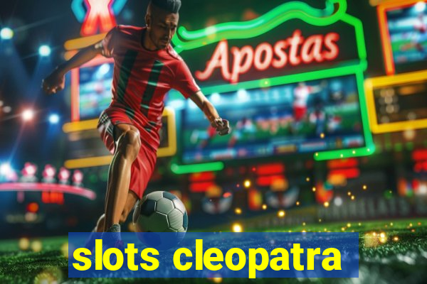 slots cleopatra