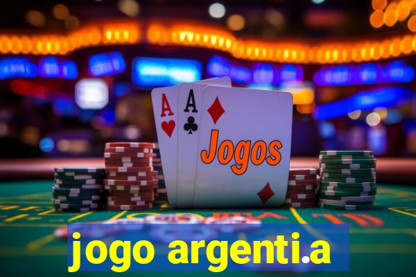 jogo argenti.a