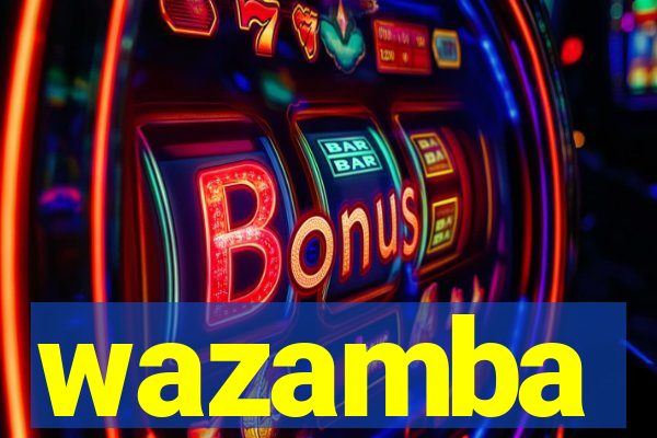 wazamba