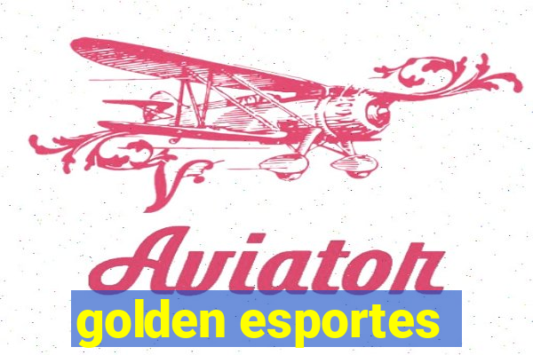 golden esportes