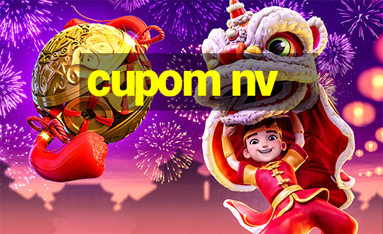 cupom nv