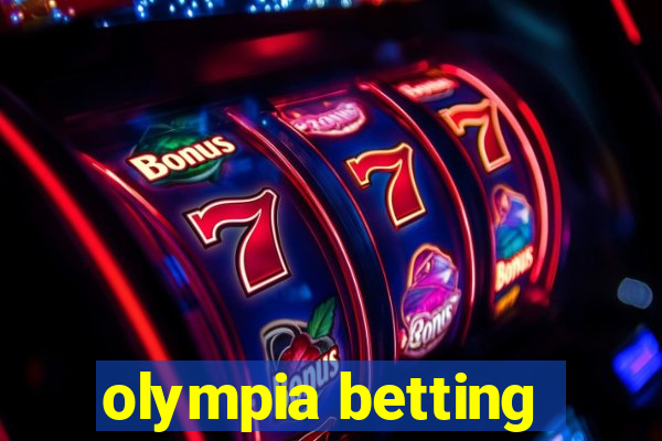 olympia betting