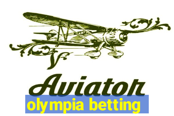 olympia betting