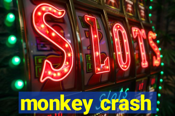 monkey crash