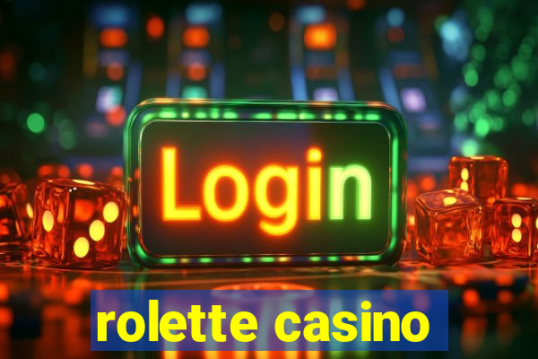 rolette casino