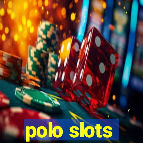 polo slots