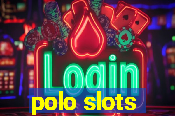 polo slots