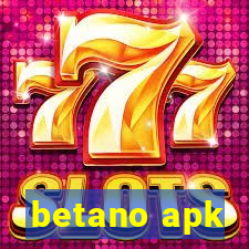 betano apk