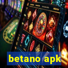 betano apk