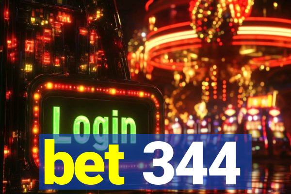 bet 344