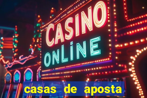 casas de aposta com bonus