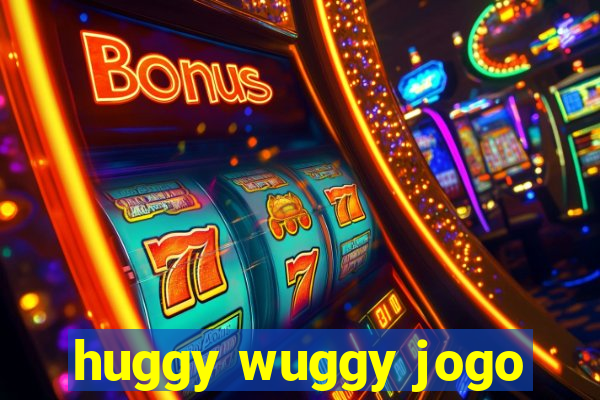 huggy wuggy jogo