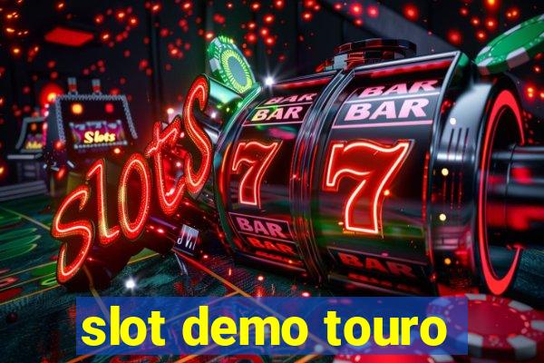 slot demo touro