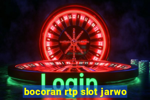 bocoran rtp slot jarwo