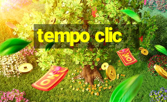 tempo clic