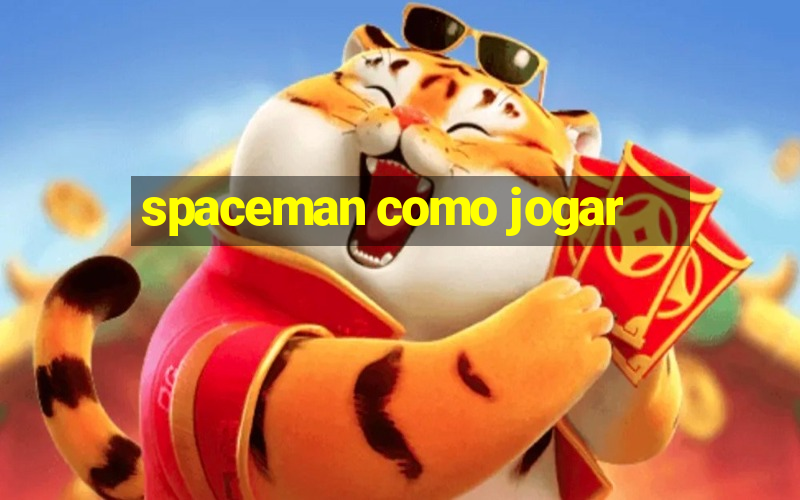 spaceman como jogar