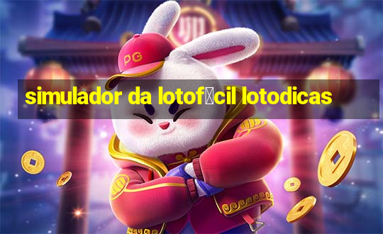 simulador da lotof谩cil lotodicas