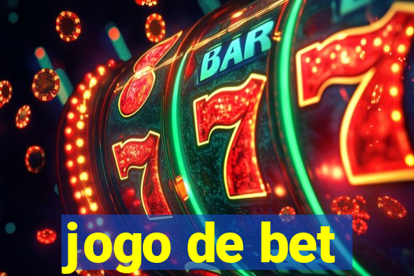 jogo de bet