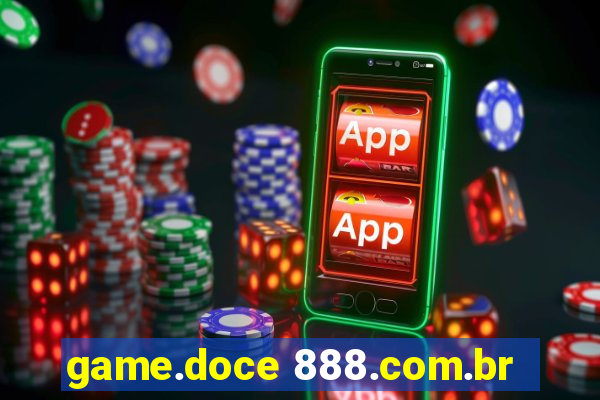 game.doce 888.com.br