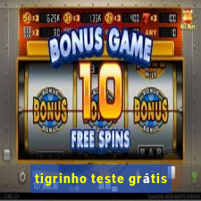 tigrinho teste grátis