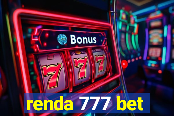 renda 777 bet