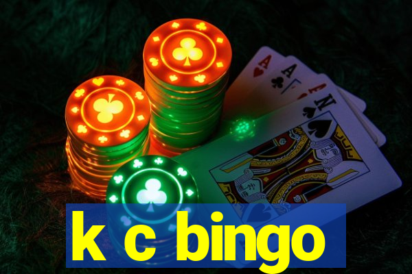 k c bingo