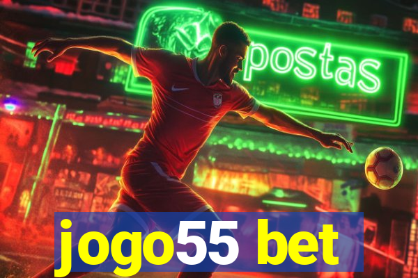 jogo55 bet