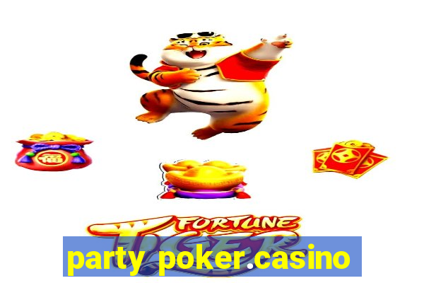 party poker.casino