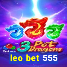 leo bet 555