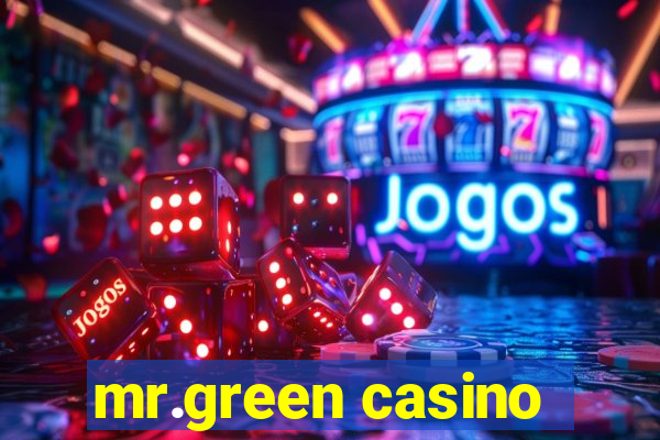 mr.green casino