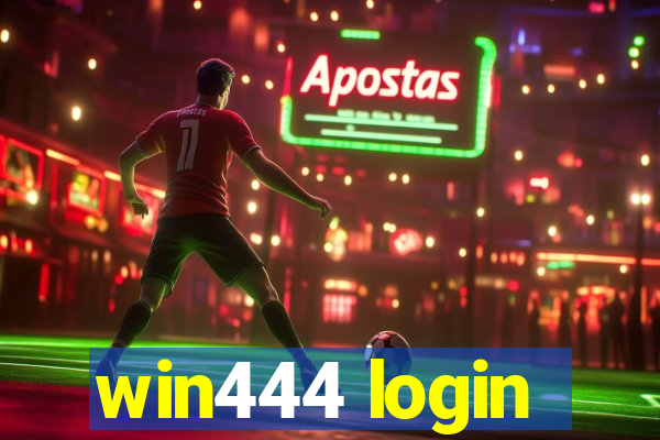 win444 login