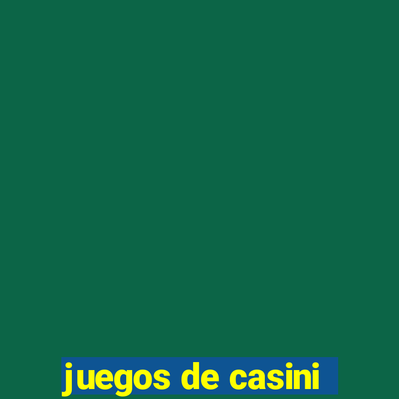 juegos de casini