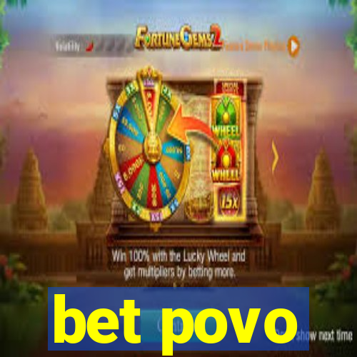 bet povo