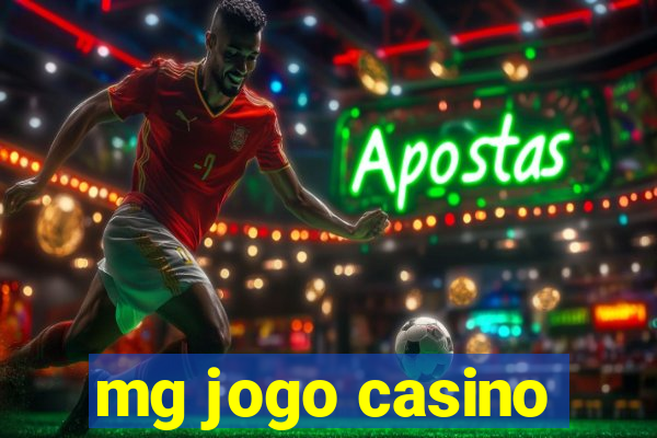 mg jogo casino