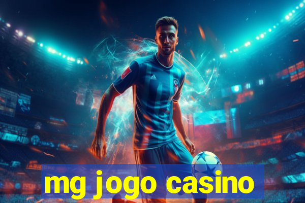 mg jogo casino