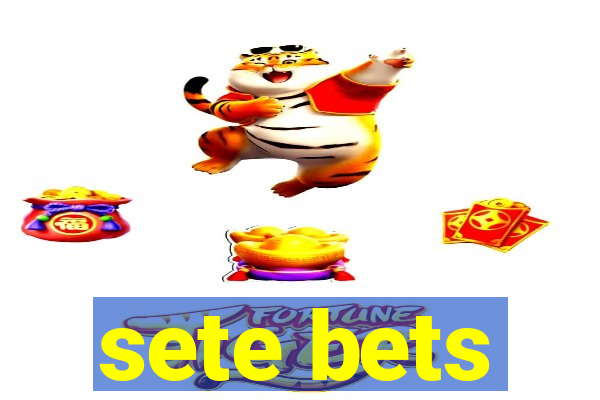 sete bets