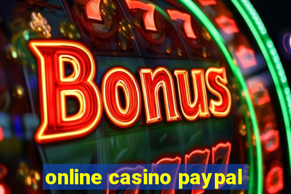 online casino paypal