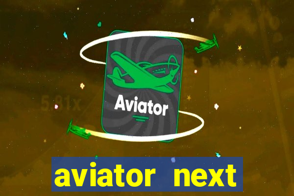 aviator next spribegaming com