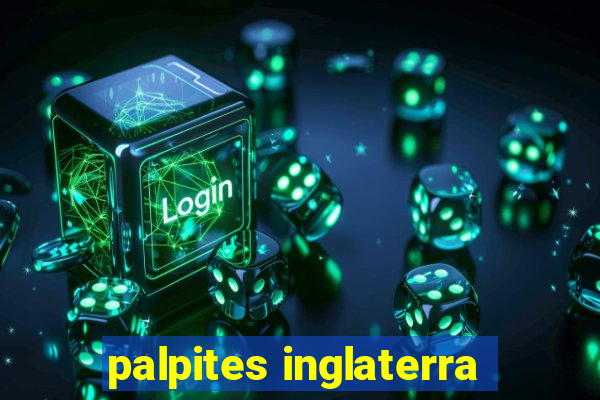 palpites inglaterra