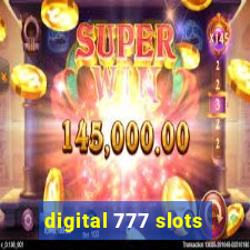 digital 777 slots