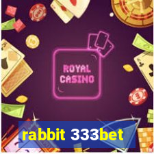 rabbit 333bet