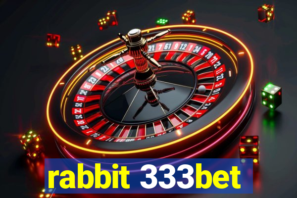 rabbit 333bet