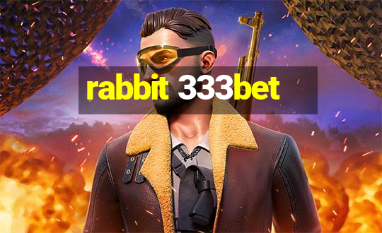 rabbit 333bet