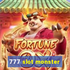 777 slot monster