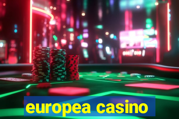 europea casino