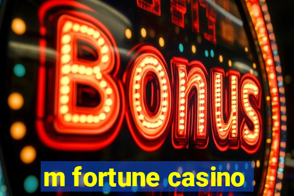 m fortune casino